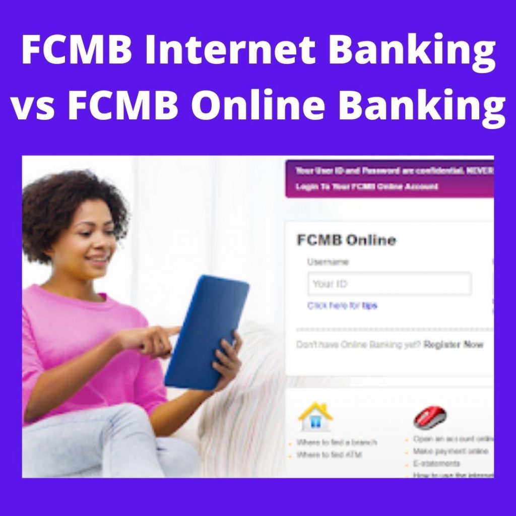 FCMB Internet Banking vs FCMB Online Banking